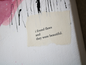 Beauty in flaws